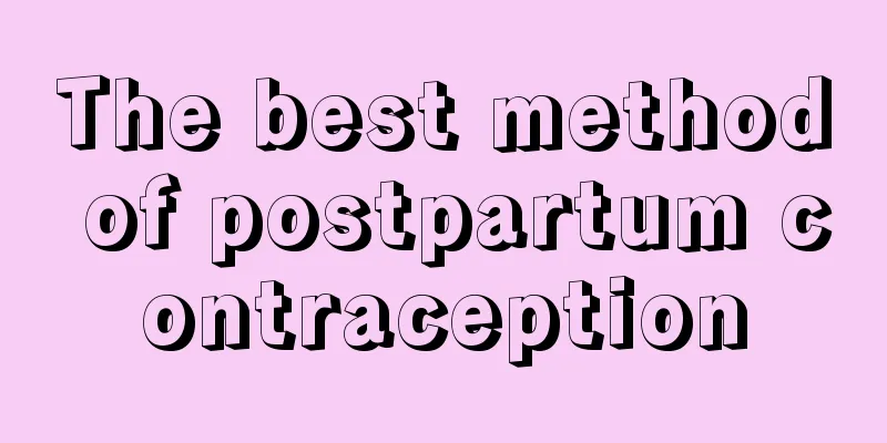 The best method of postpartum contraception
