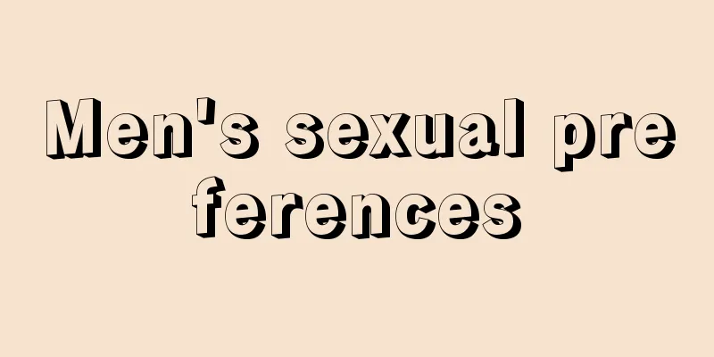 Men's sexual preferences