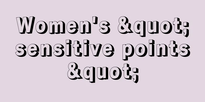 Women's "sensitive points"