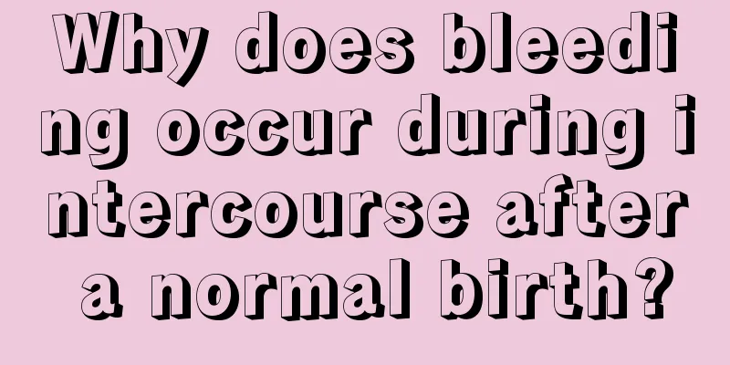 Why does bleeding occur during intercourse after a normal birth?