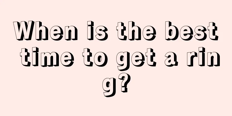 When is the best time to get a ring?