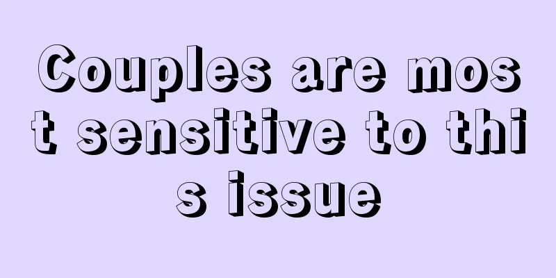 Couples are most sensitive to this issue