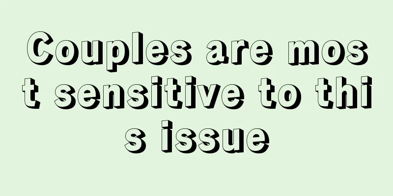 Couples are most sensitive to this issue