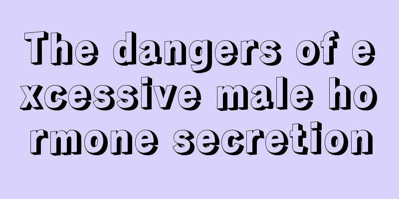 The dangers of excessive male hormone secretion