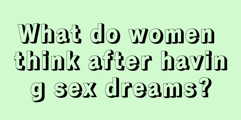 What do women think after having sex dreams?