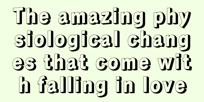 The amazing physiological changes that come with falling in love