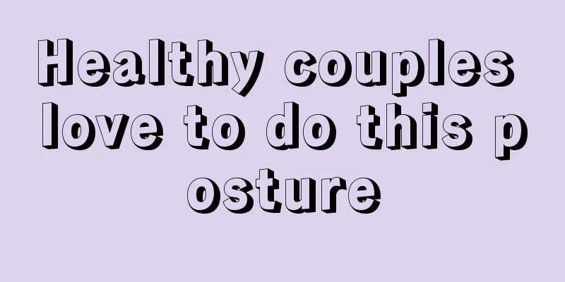 Healthy couples love to do this posture