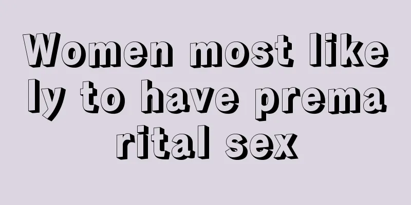 Women most likely to have premarital sex