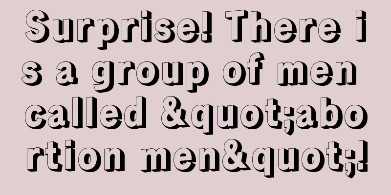 Surprise! There is a group of men called "abortion men"!
