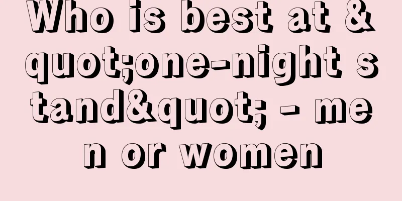 Who is best at "one-night stand" - men or women