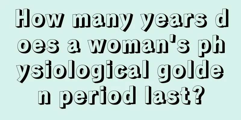 How many years does a woman's physiological golden period last?