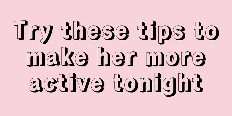 Try these tips to make her more active tonight