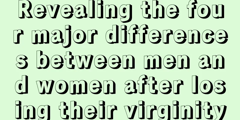 Revealing the four major differences between men and women after losing their virginity