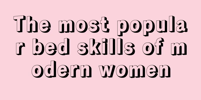 The most popular bed skills of modern women