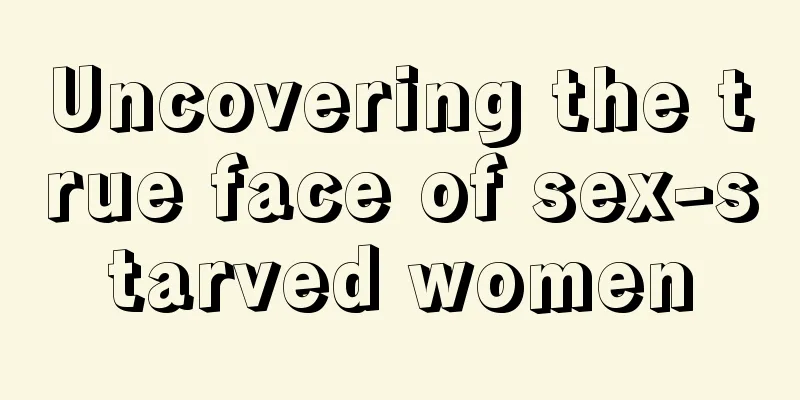 Uncovering the true face of sex-starved women
