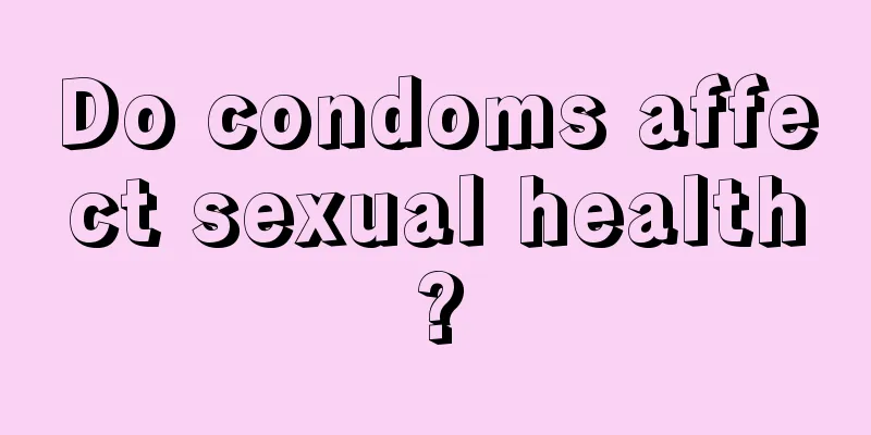 Do condoms affect sexual health?