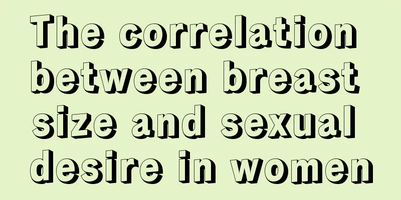 The correlation between breast size and sexual desire in women