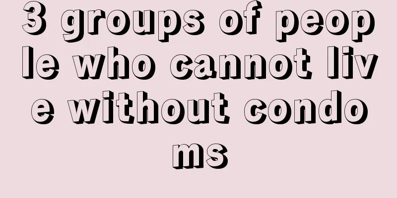 3 groups of people who cannot live without condoms