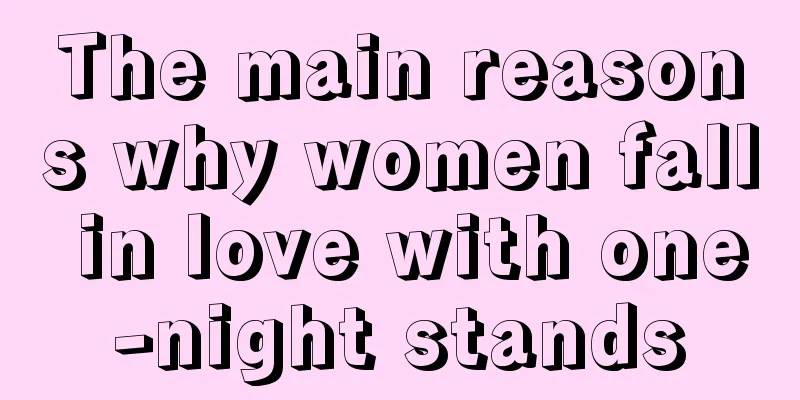 The main reasons why women fall in love with one-night stands