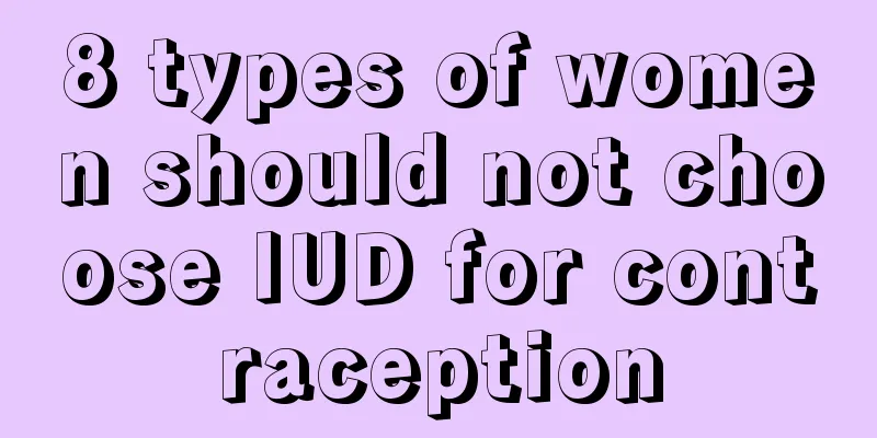 8 types of women should not choose IUD for contraception