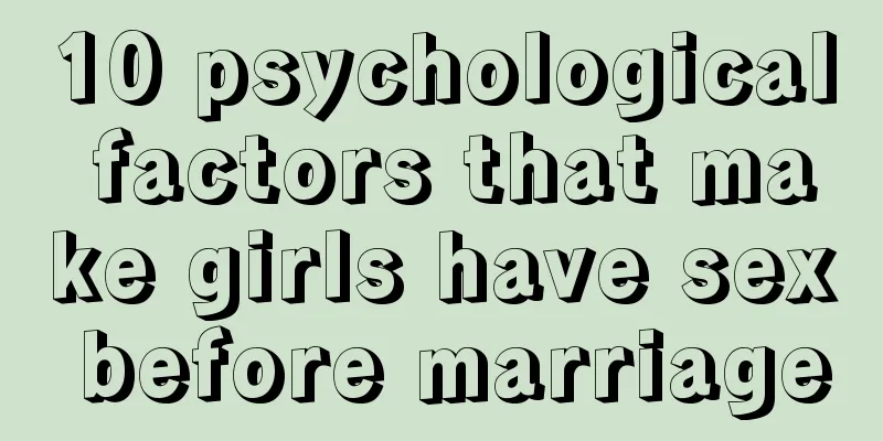 10 psychological factors that make girls have sex before marriage