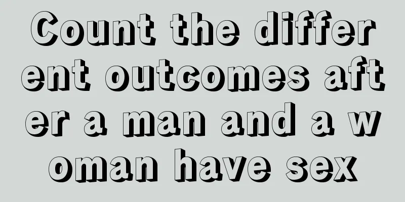Count the different outcomes after a man and a woman have sex