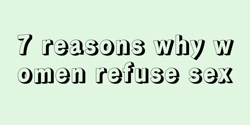 7 reasons why women refuse sex
