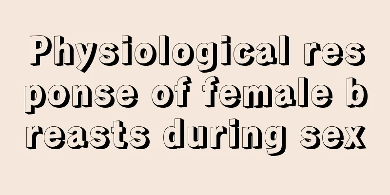 Physiological response of female breasts during sex