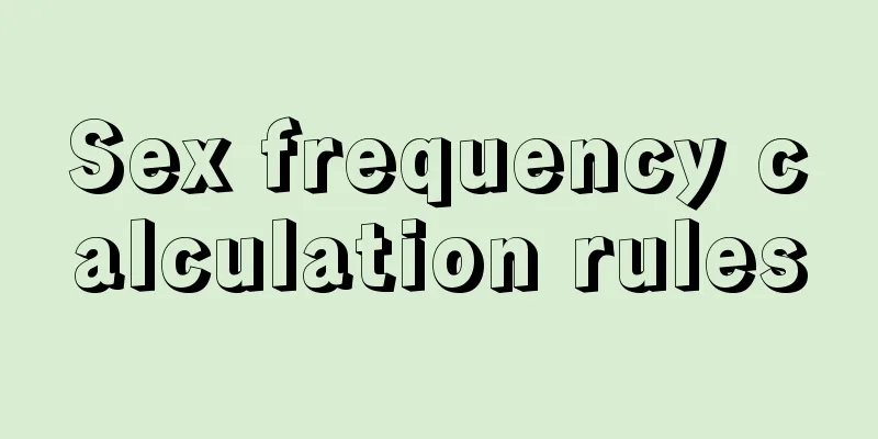 Sex frequency calculation rules