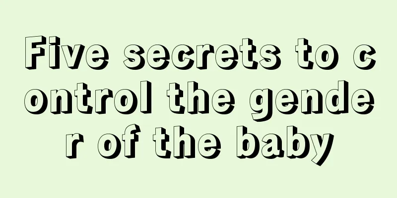 Five secrets to control the gender of the baby