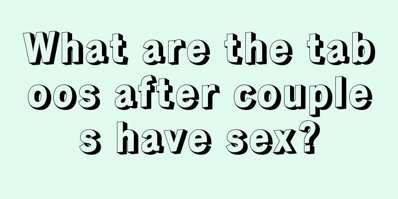 What are the taboos after couples have sex?