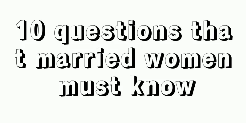 10 questions that married women must know