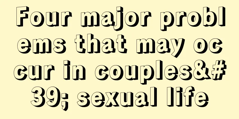 Four major problems that may occur in couples' sexual life
