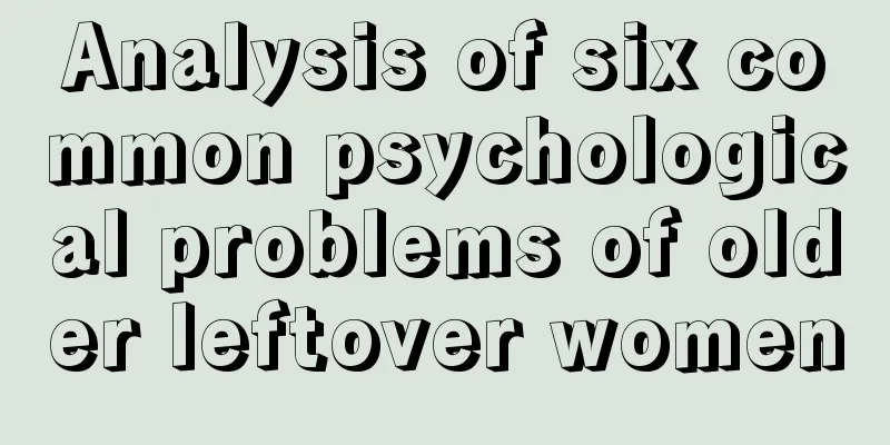 Analysis of six common psychological problems of older leftover women