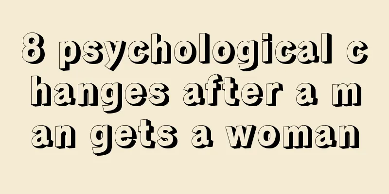 8 psychological changes after a man gets a woman