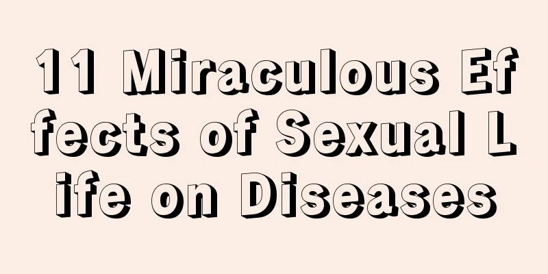 11 Miraculous Effects of Sexual Life on Diseases