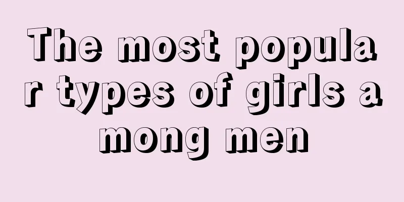 The most popular types of girls among men