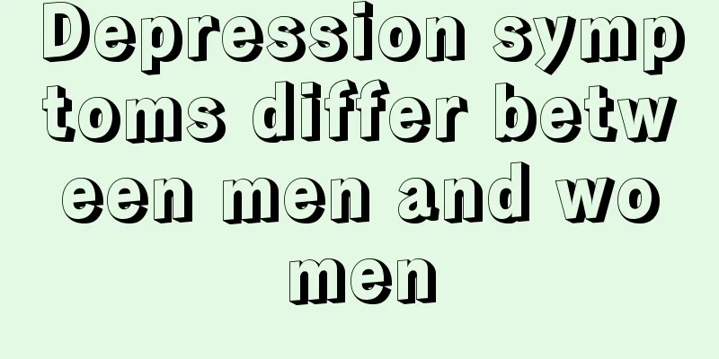 Depression symptoms differ between men and women