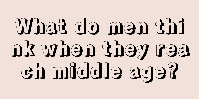 What do men think when they reach middle age?