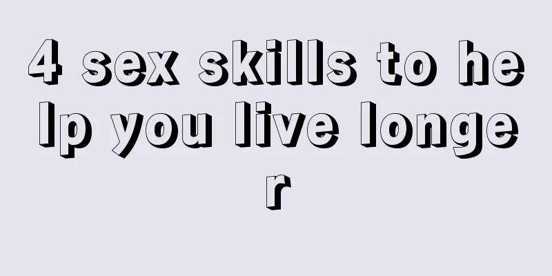 4 sex skills to help you live longer