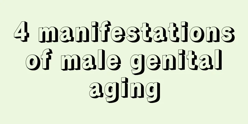 4 manifestations of male genital aging