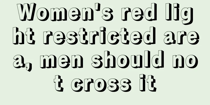 Women's red light restricted area, men should not cross it