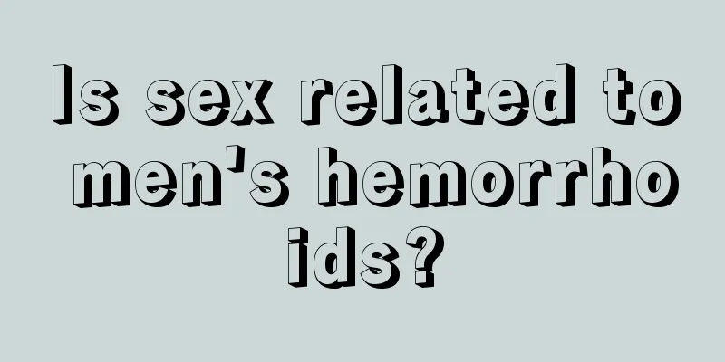 Is sex related to men's hemorrhoids?