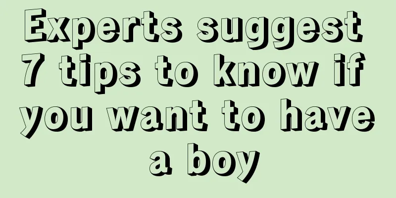 Experts suggest 7 tips to know if you want to have a boy