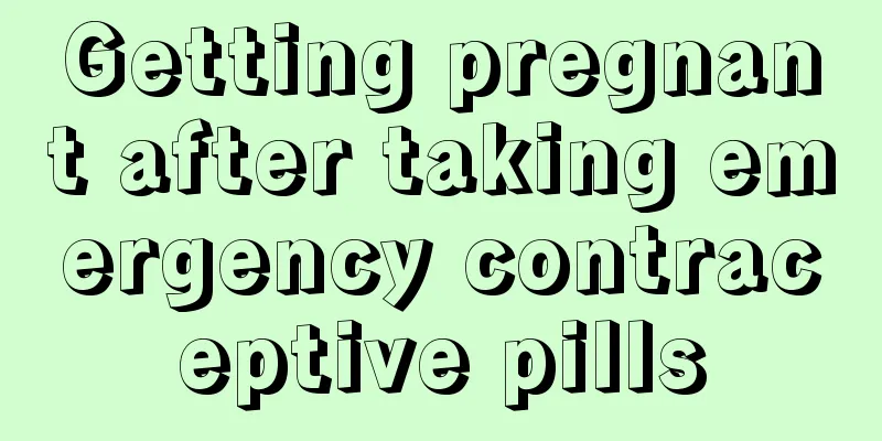 Getting pregnant after taking emergency contraceptive pills