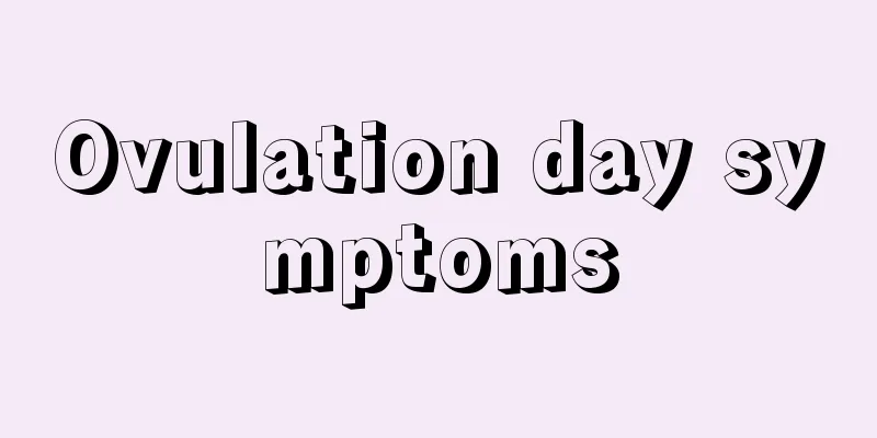 Ovulation day symptoms