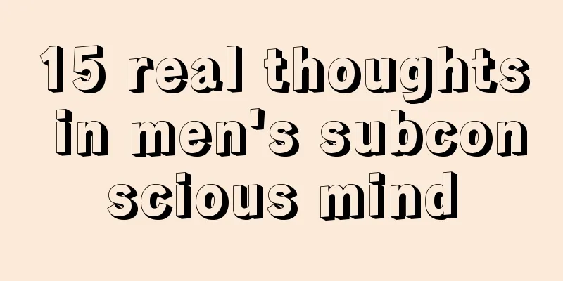 15 real thoughts in men's subconscious mind