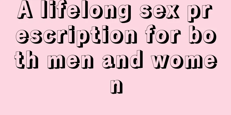 A lifelong sex prescription for both men and women