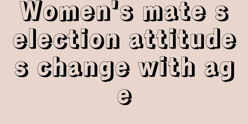 Women's mate selection attitudes change with age