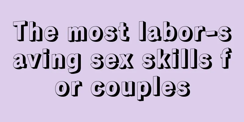The most labor-saving sex skills for couples